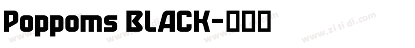 Poppoms BLACK字体转换 Poppoms BLACK字体转换
